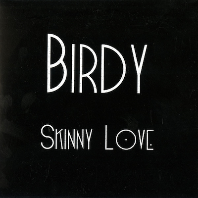 Skinny Love